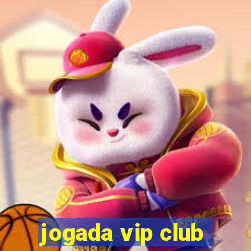 jogada vip club